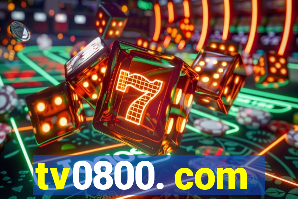 tv0800. com